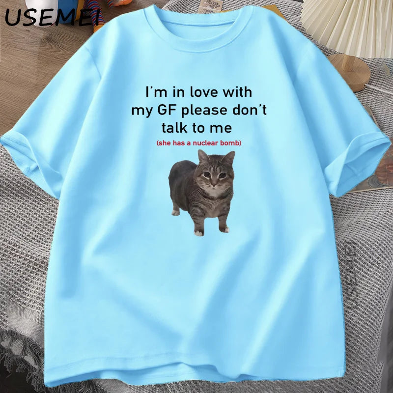USEMEICN Im In Love With My Girlfriend Funny Cat Tee