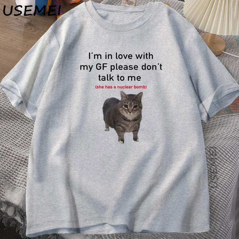 USEMEICN Im In Love With My Girlfriend Funny Cat Tee