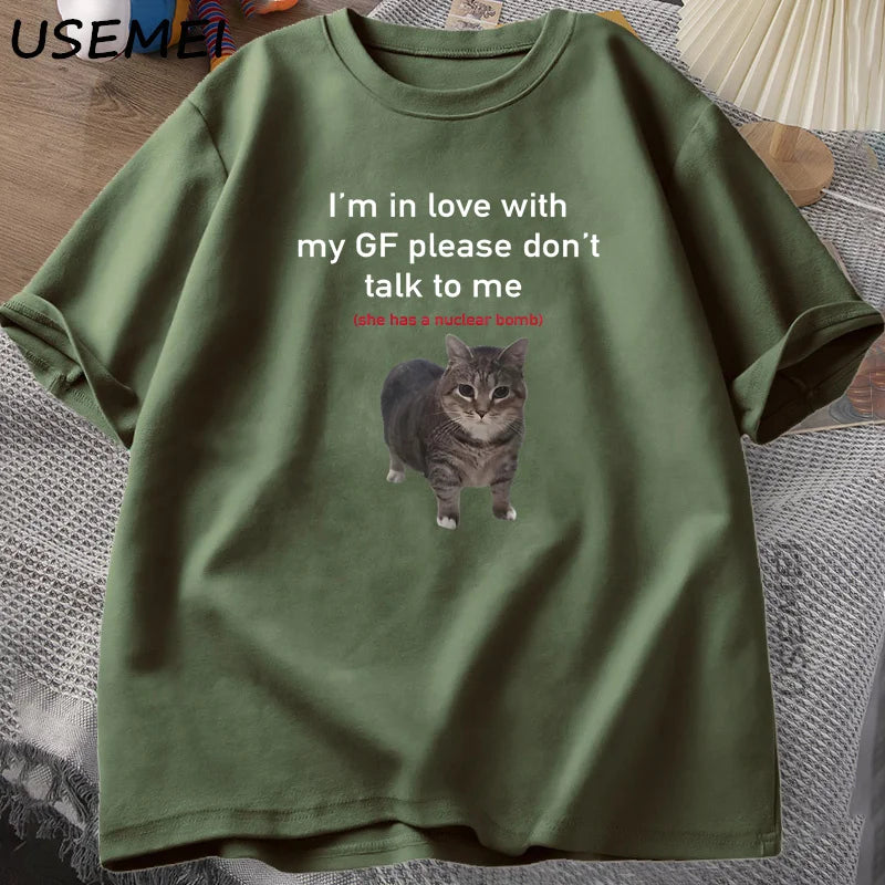 USEMEICN Im In Love With My Girlfriend Funny Cat Tee